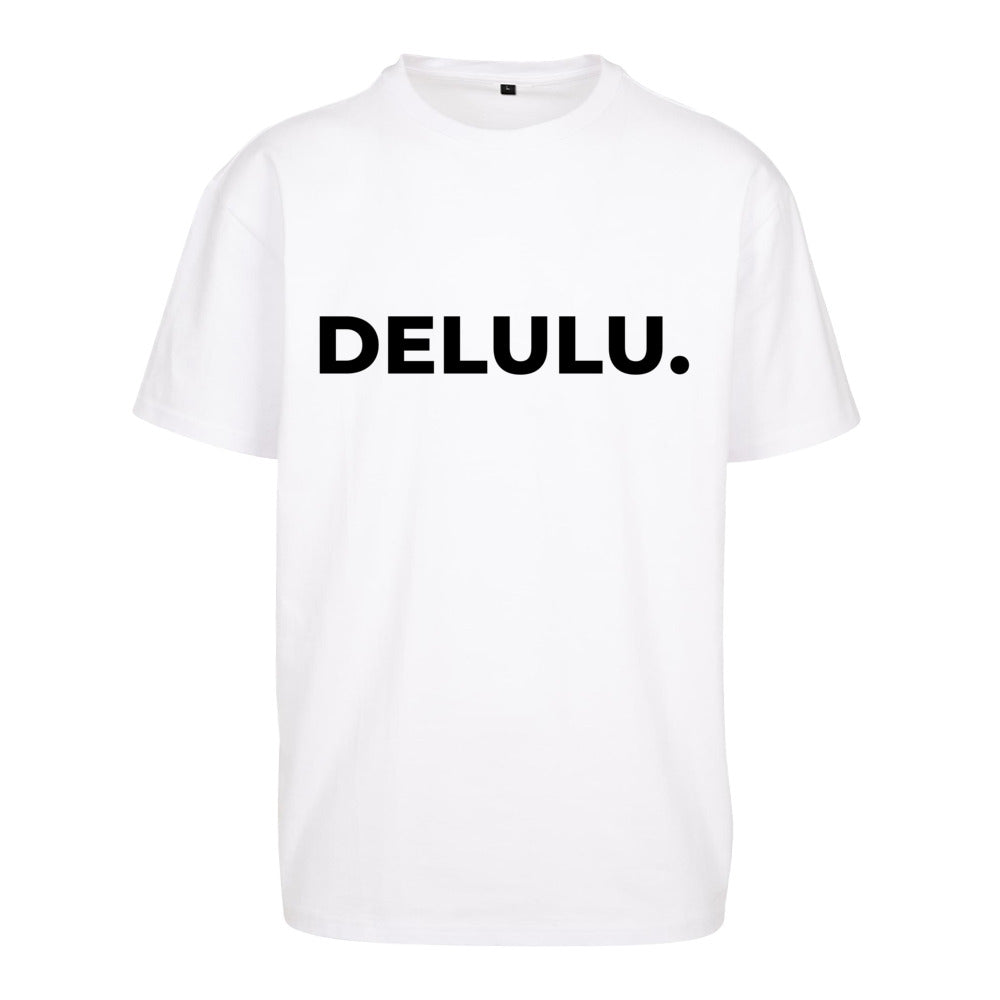 Oversized T-Shirt DELULU. weiß