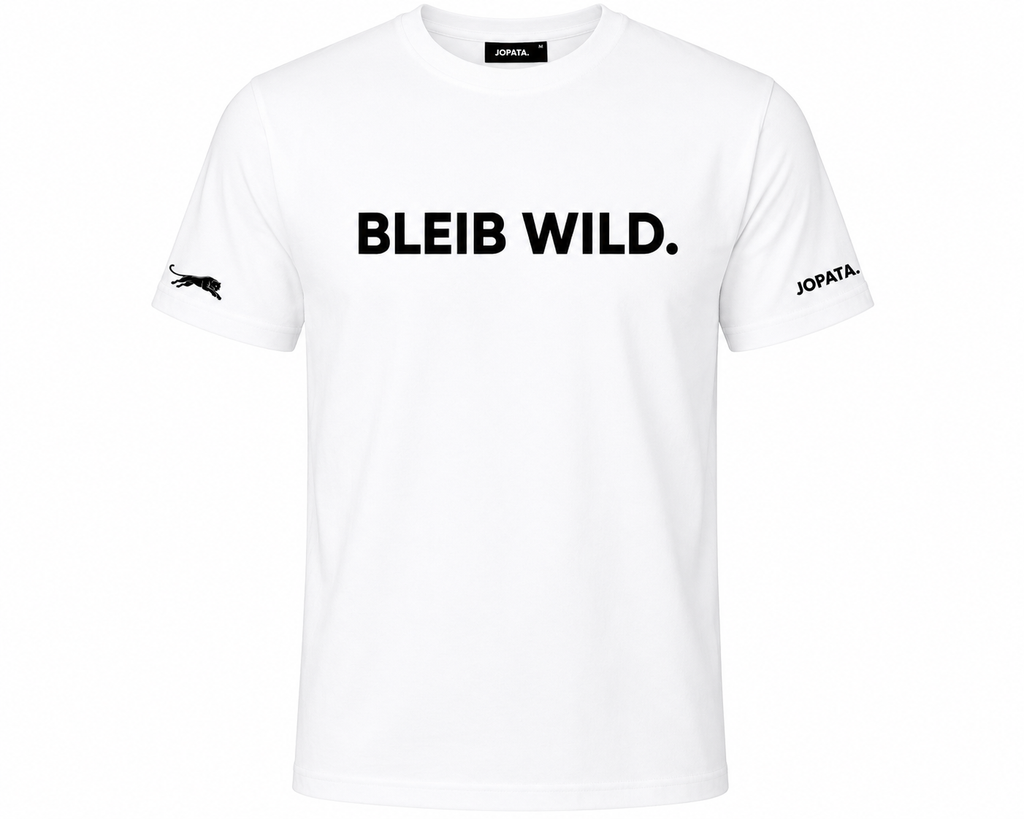 Unisex T-Shirt BLEIB WILD. weiß