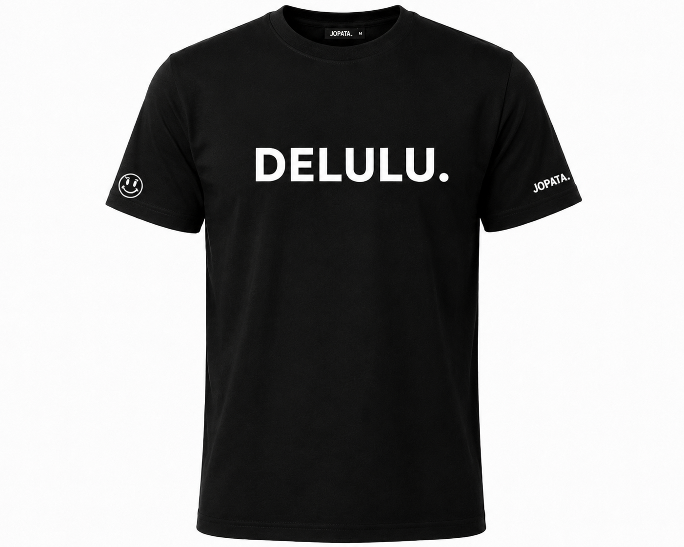 Unisex T-Shirt DELULU. schwarz