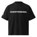 T-Shirt OVERTHINKING. schwarz – Frontansicht