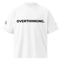 T-Shirt OVERTHINKING. weiss – Fronansicht