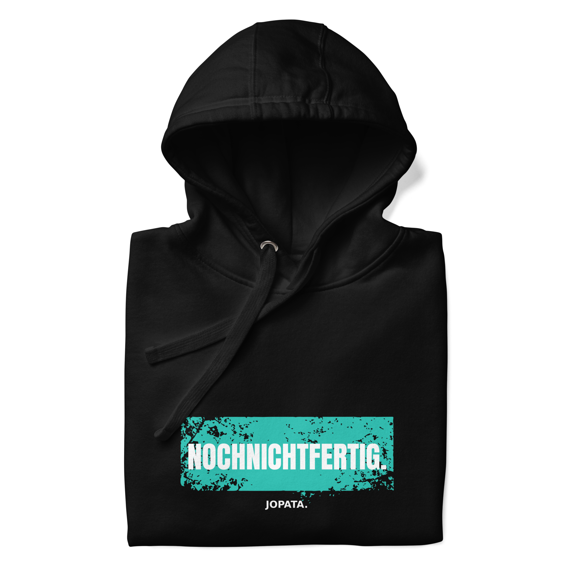 Unisex Hoodie NOCHNICHTFERTIG schwarz