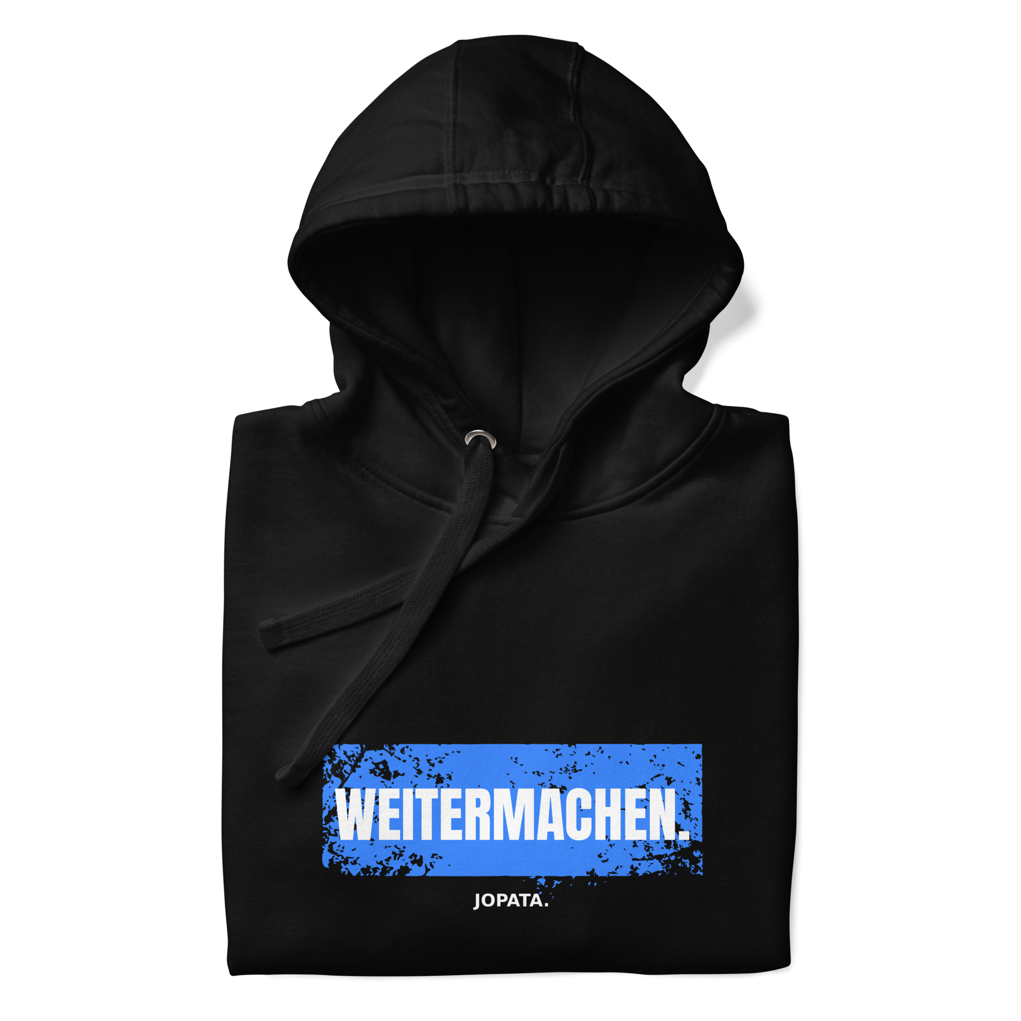 Unisex Hoodie WEITERMACHEN schwarz