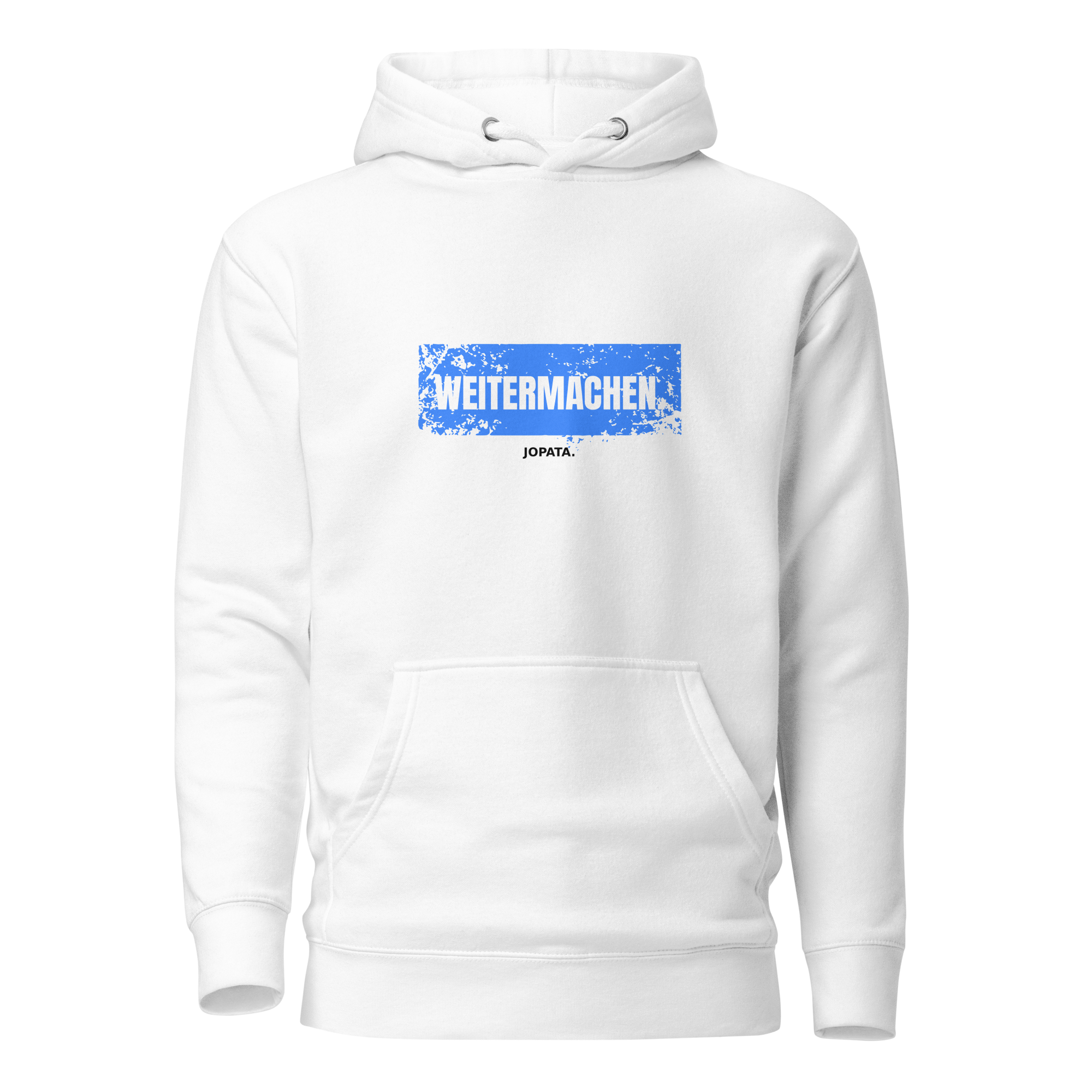 Unisex Hoodie WEITERMACHEN
